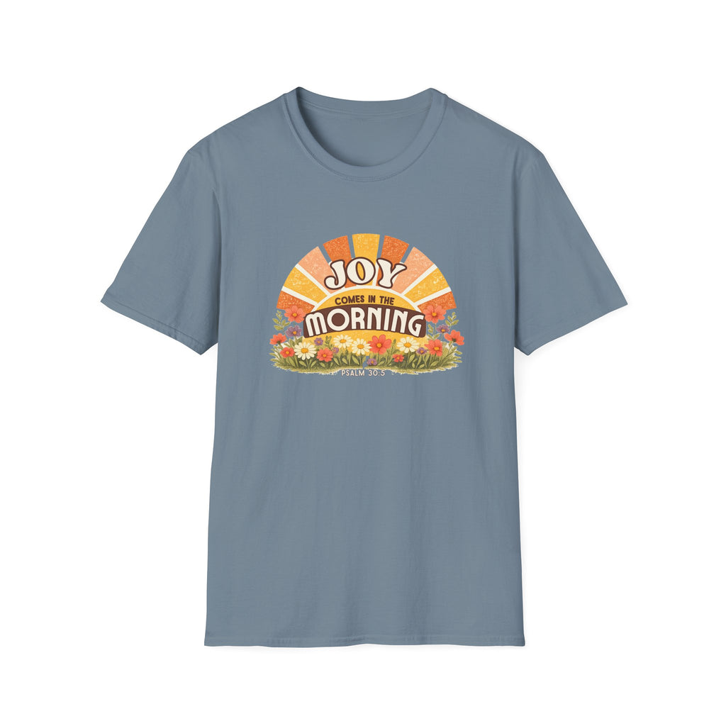 Joy In The Morning T-Shirt
