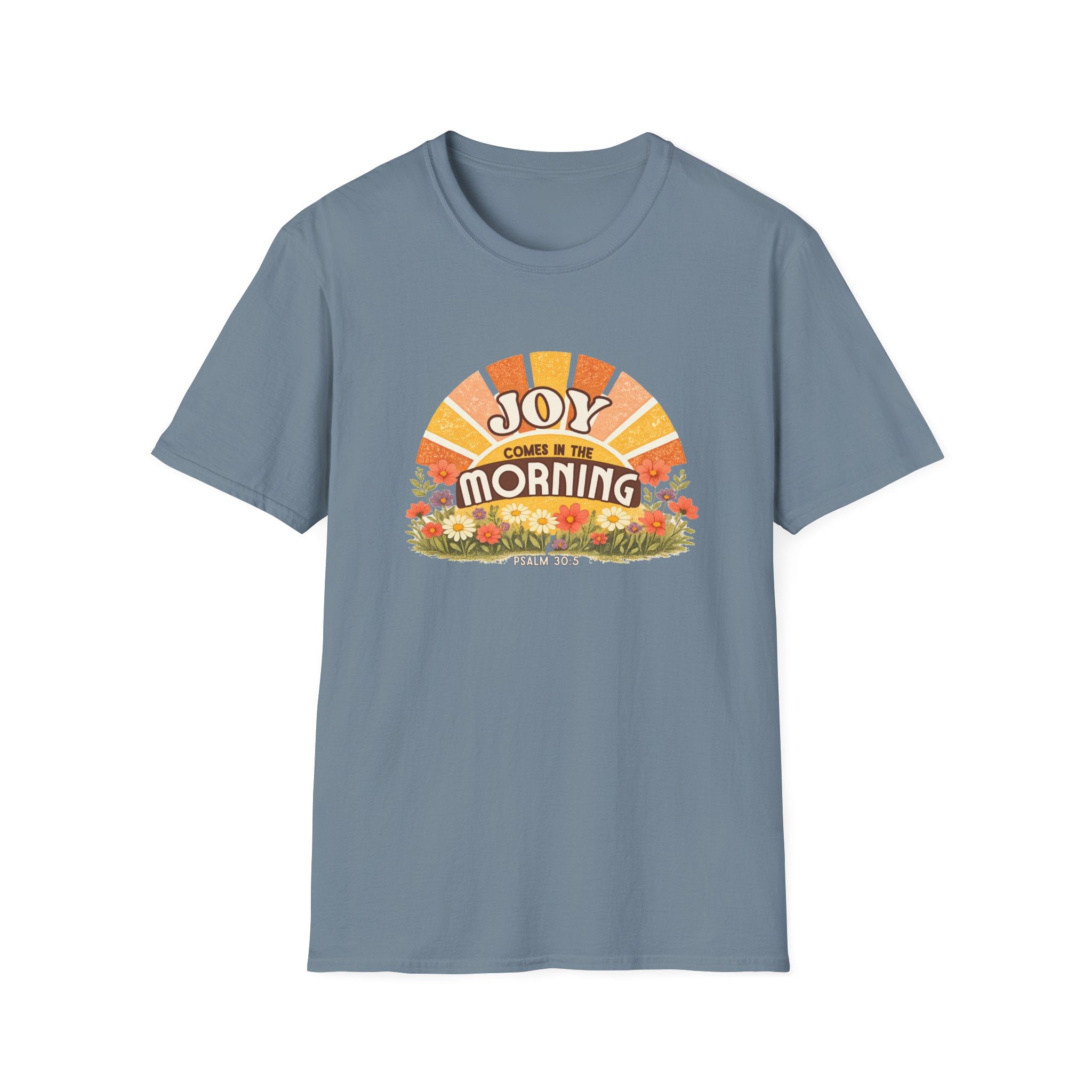Joy In The Morning T-Shirt