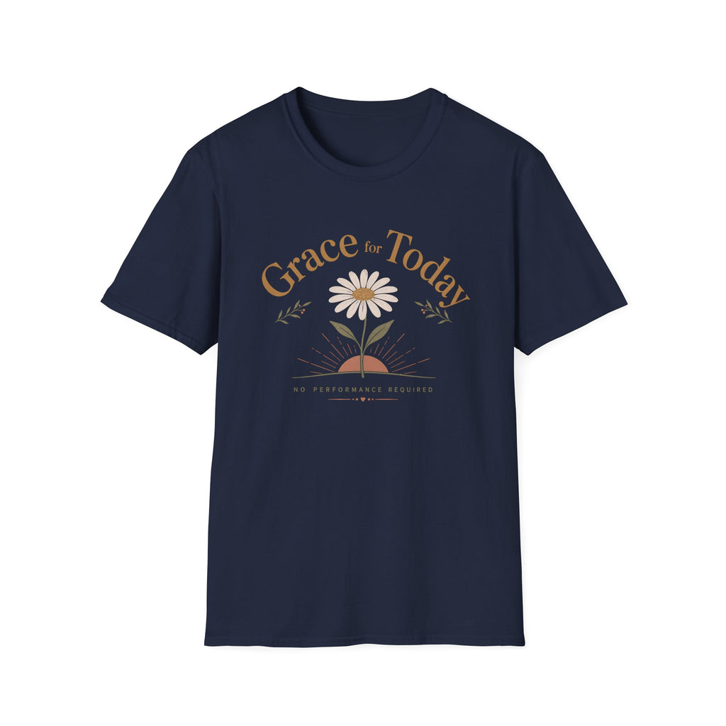 Grace For Today T-Shirt