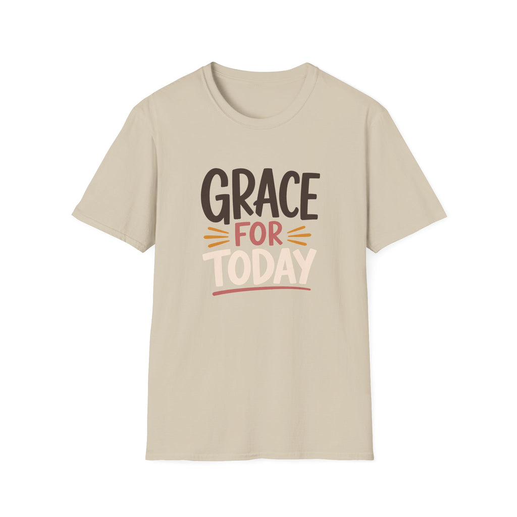Grace For Today T-Shirt