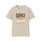 Grace For Today T-Shirt