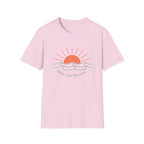 Held Not Hurried Sunrise T-Shirt