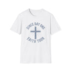 Since Day One T-Shirt