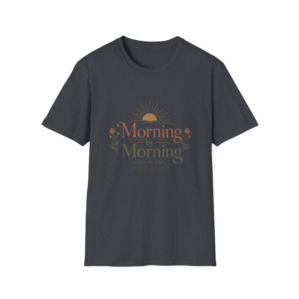 Morning by Morning T-Shirt