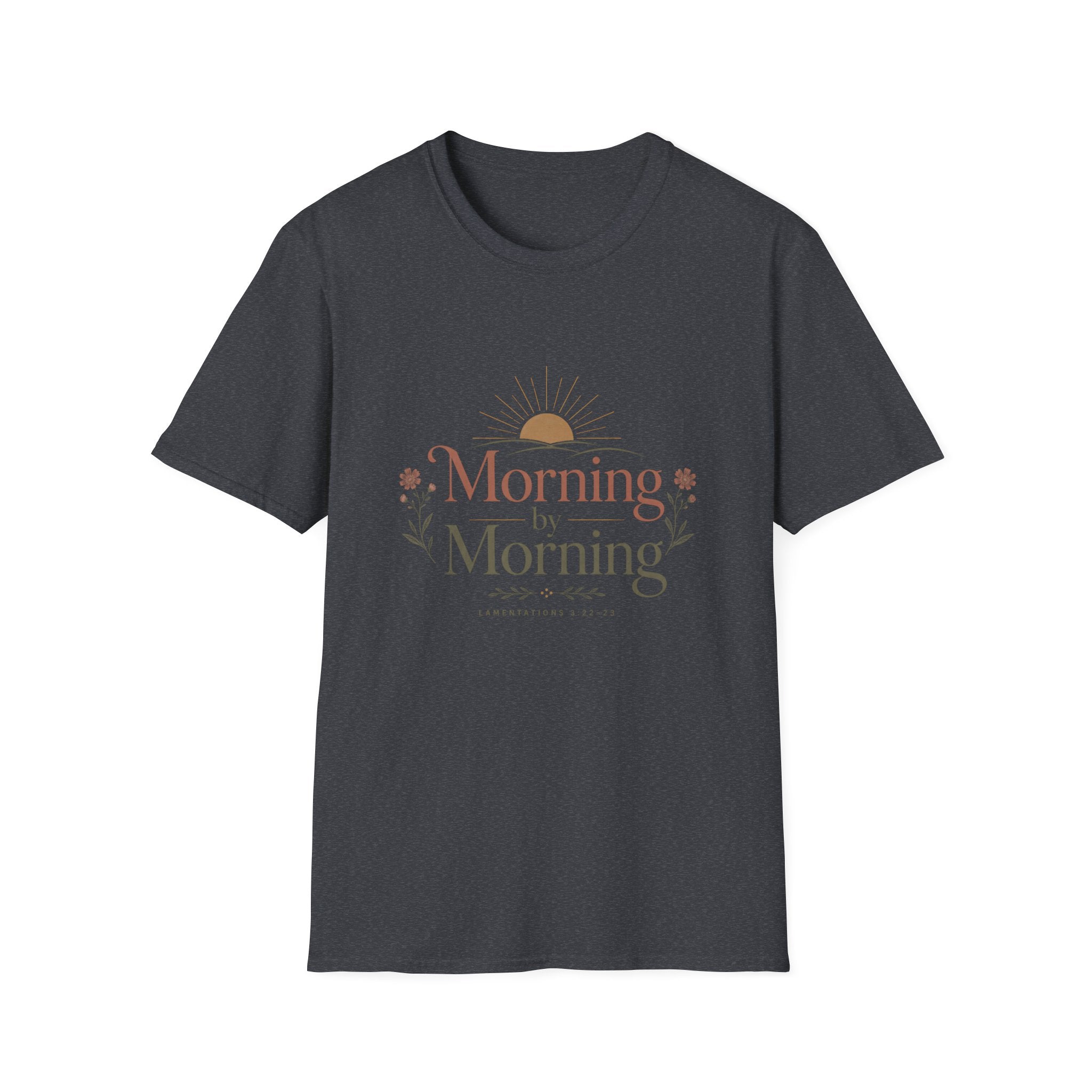 Morning by Morning T-Shirt
