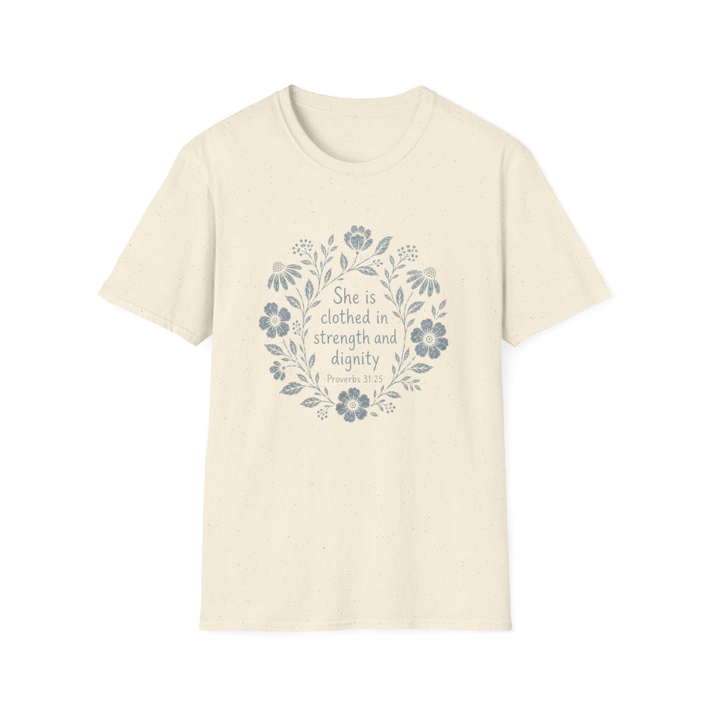 She Strength and Dignity T-Shirt