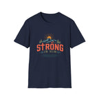 Strong In Him T-Shirt