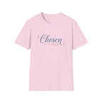 Chosen Faith T-Shirt