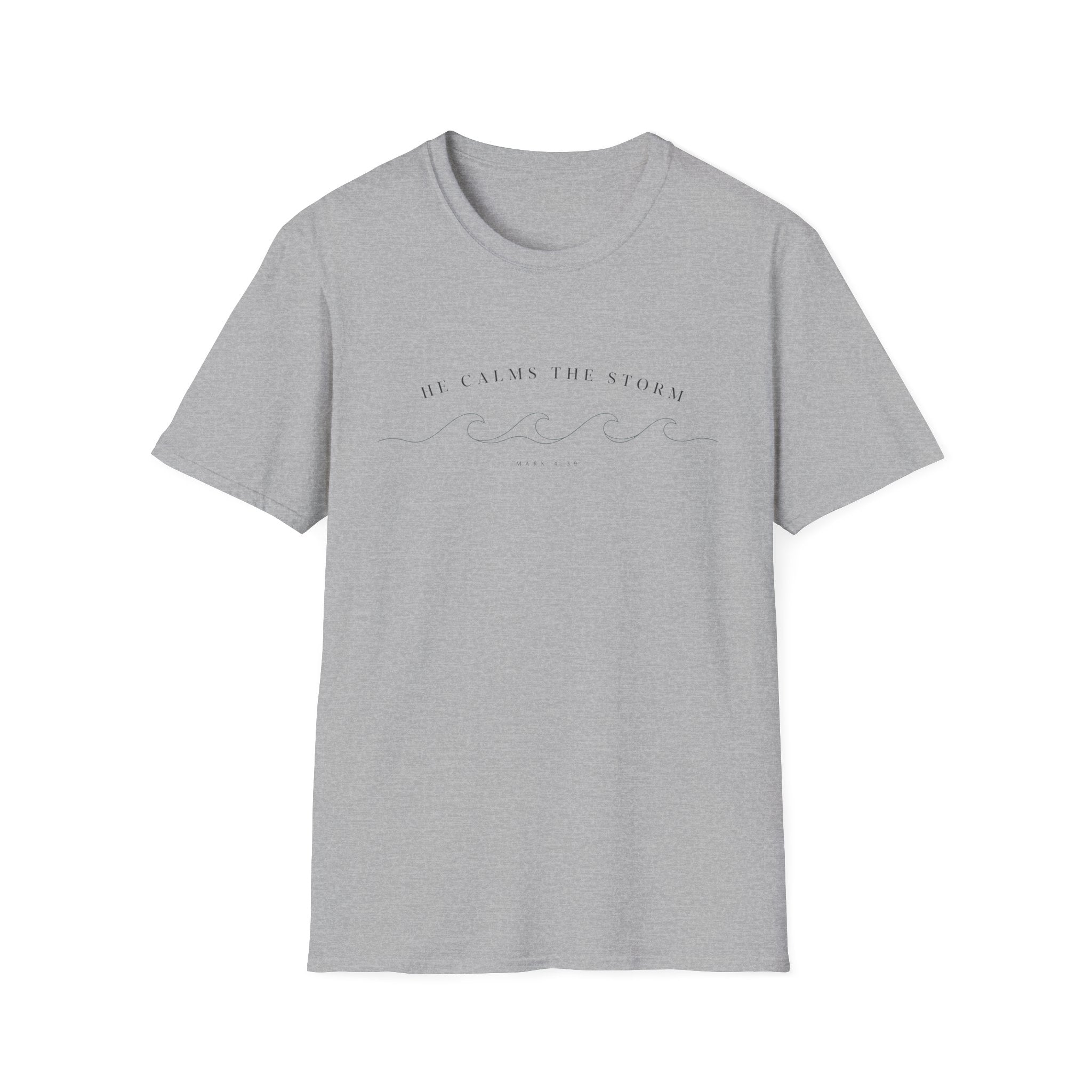 He Calms The Storm T-Shirt