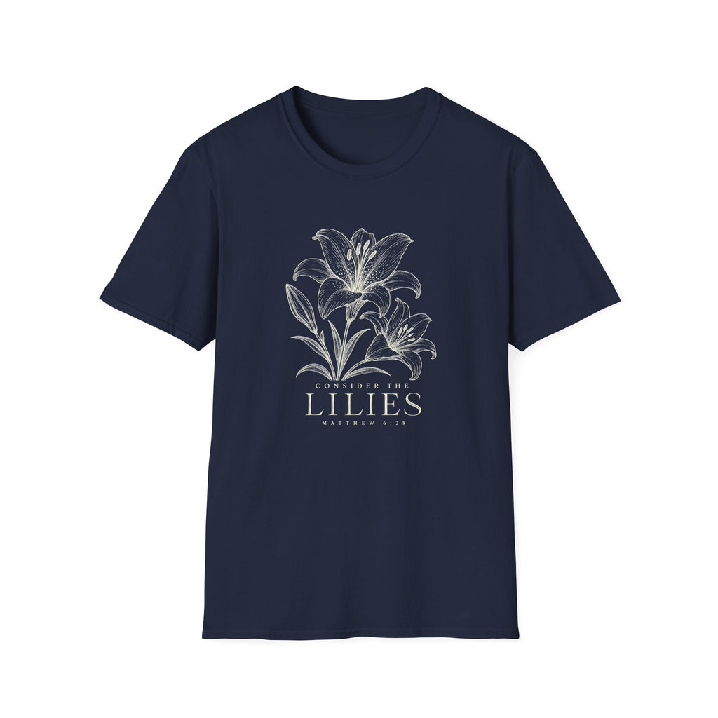 Consider The Lilies T-Shirt