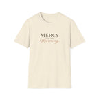Mercy For The Morning T-Shirt