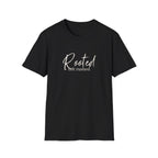 Rooted Not Rush T-Shirt