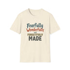 Fearfully Made T-Shirt