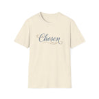 Chosen Faith T-Shirt