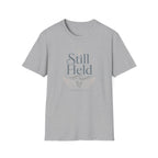 Still Held T-Shirt