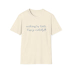 Walking By Faith T-Shirt