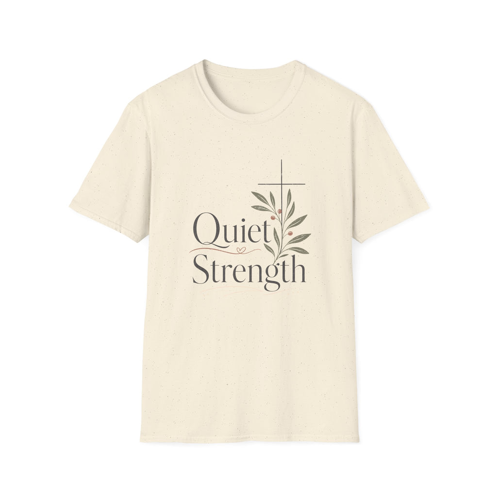 Quiet Strength T-Shirt