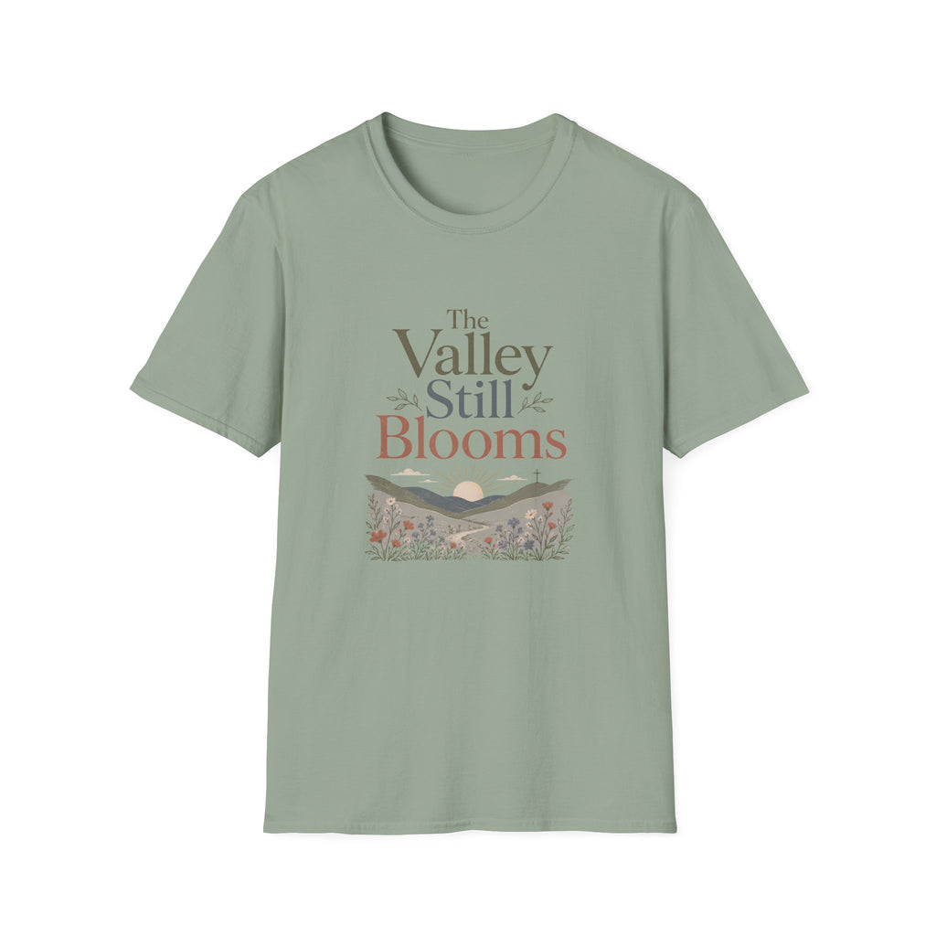 The Valley Still Blooms T-Shirt