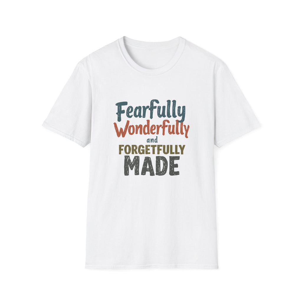Fearfully Made T-Shirt
