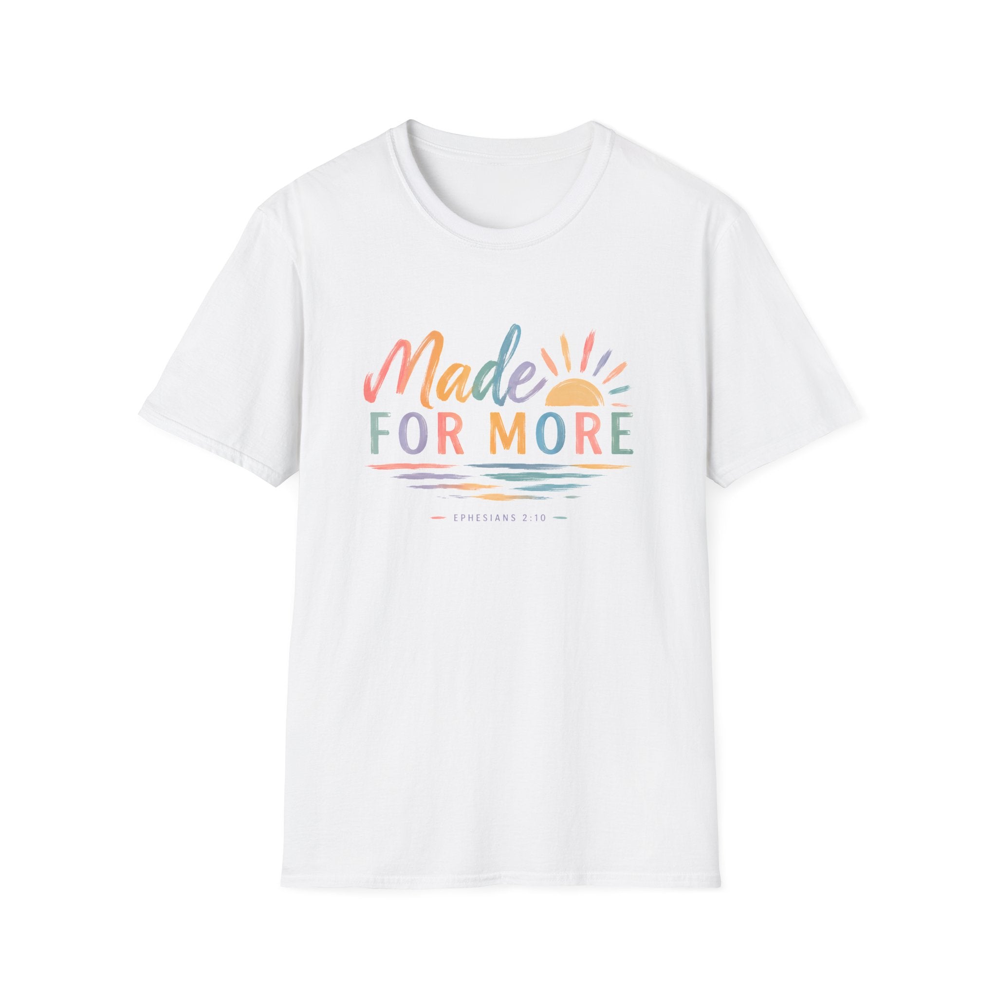 Made For More T-Shirt