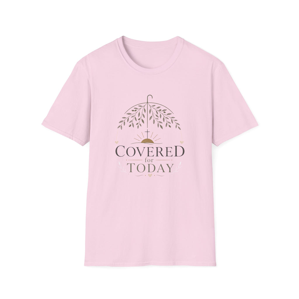 Covered Today T-Shirt