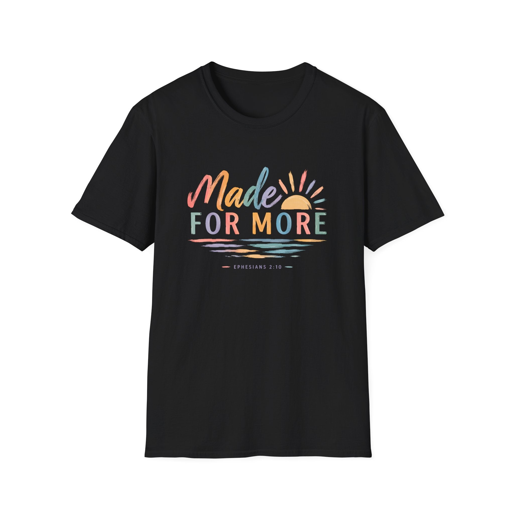 Made For More T-Shirt