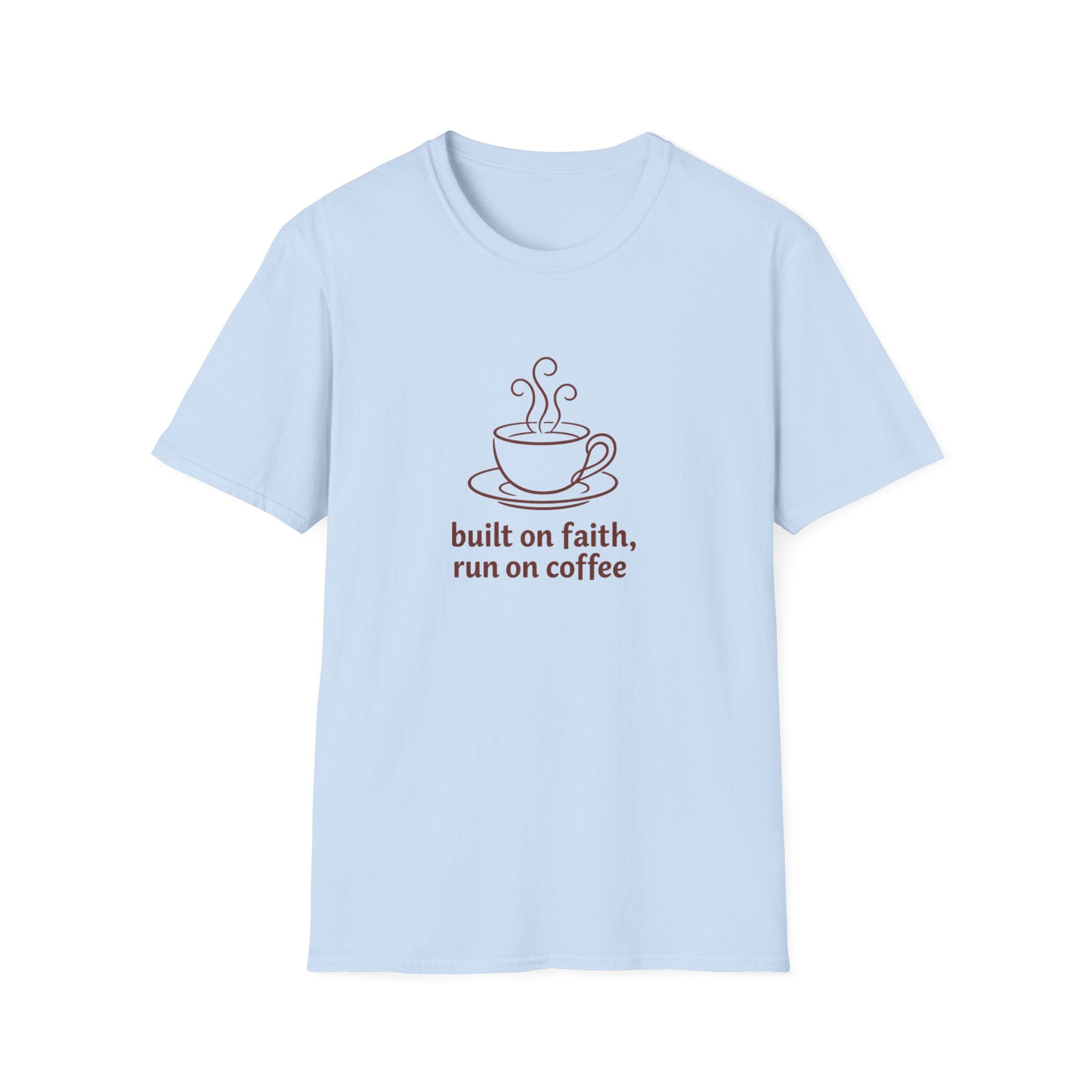 Built On Faith T-Shirt