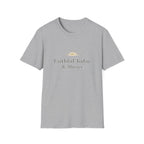 Faithful Today And Always T-Shirt