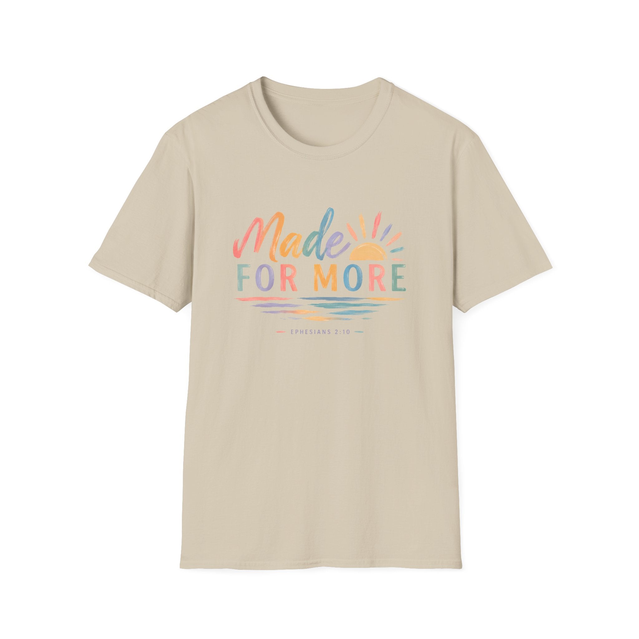 Made For More T-Shirt