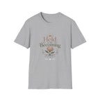 Held in the Becoming T-Shirt