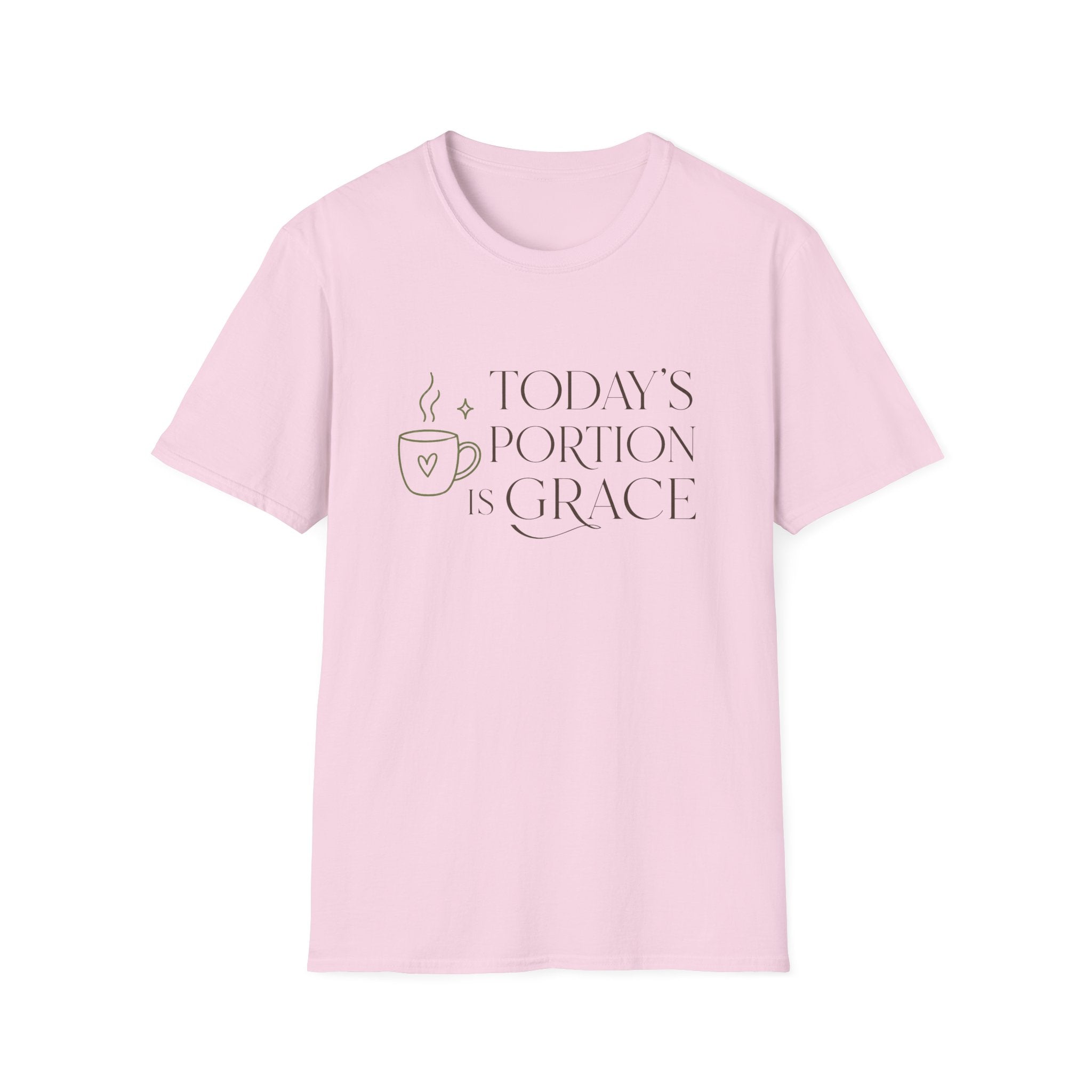Today's Portion Is Grace T-Shirt