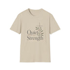 Quiet Strength T-Shirt
