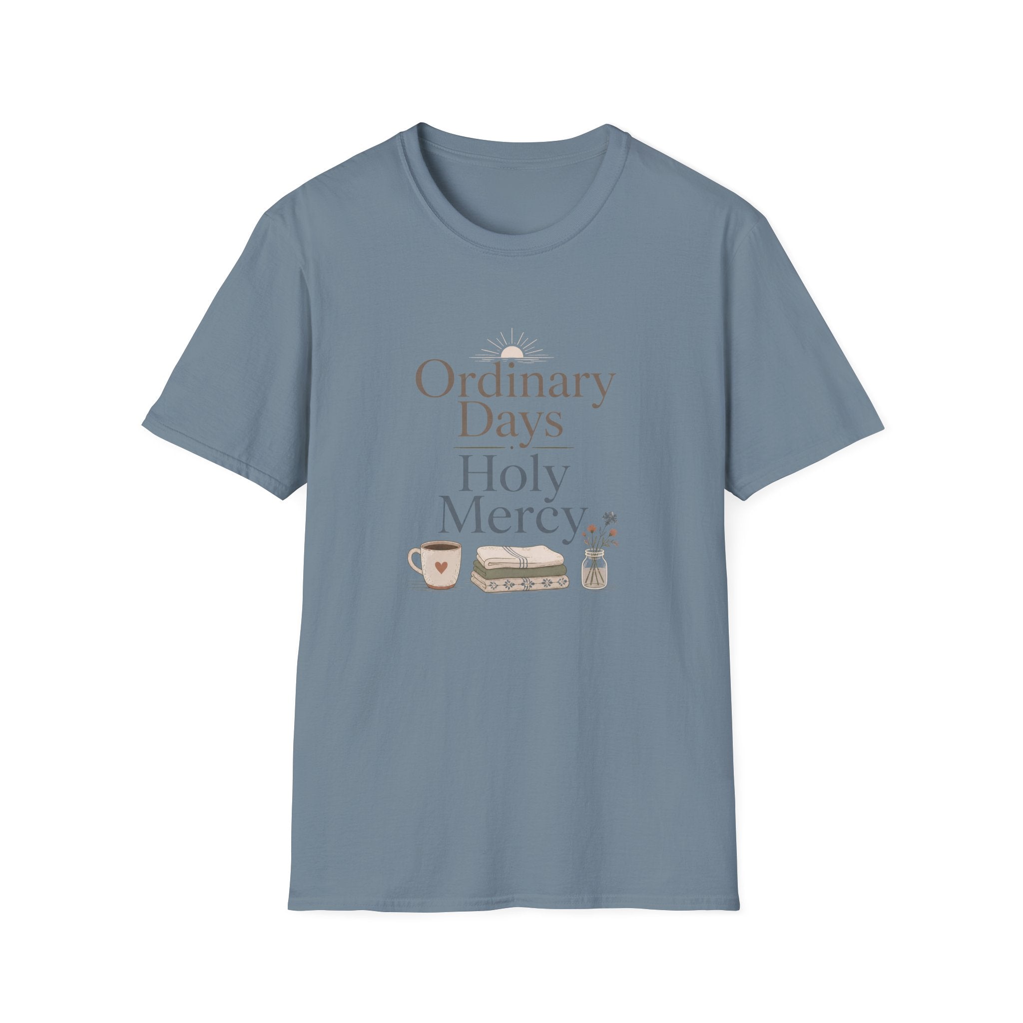 Ordinary Days Holy Mercy Today T-Shirt