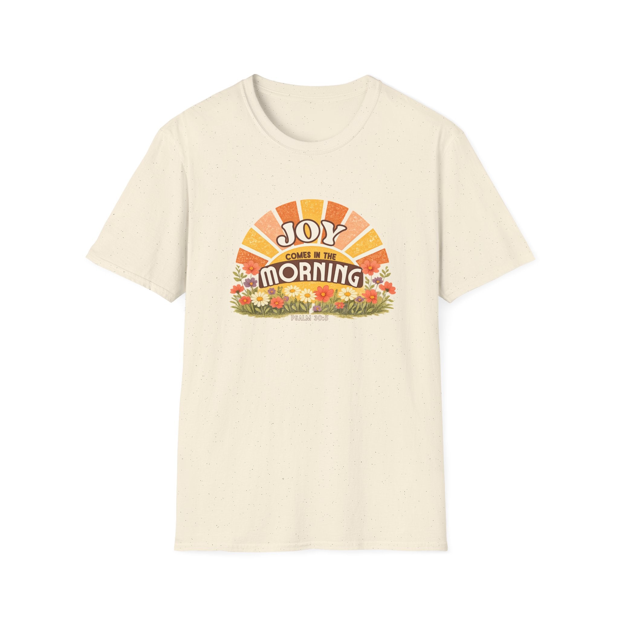 Joy In The Morning T-Shirt