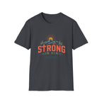 Strong In Him T-Shirt