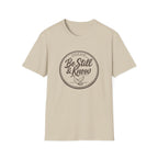 Be Still Badge T-Shirt