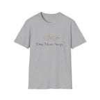 One More Step T-Shirt