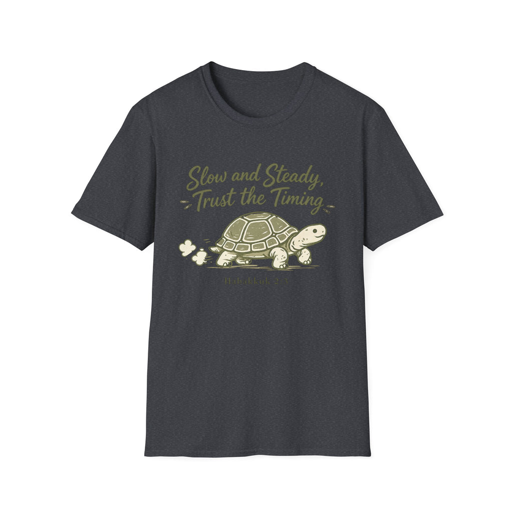 Slow and Steady T-Shirt