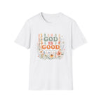 God Is Good T-Shirt