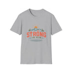 Strong In Him T-Shirt