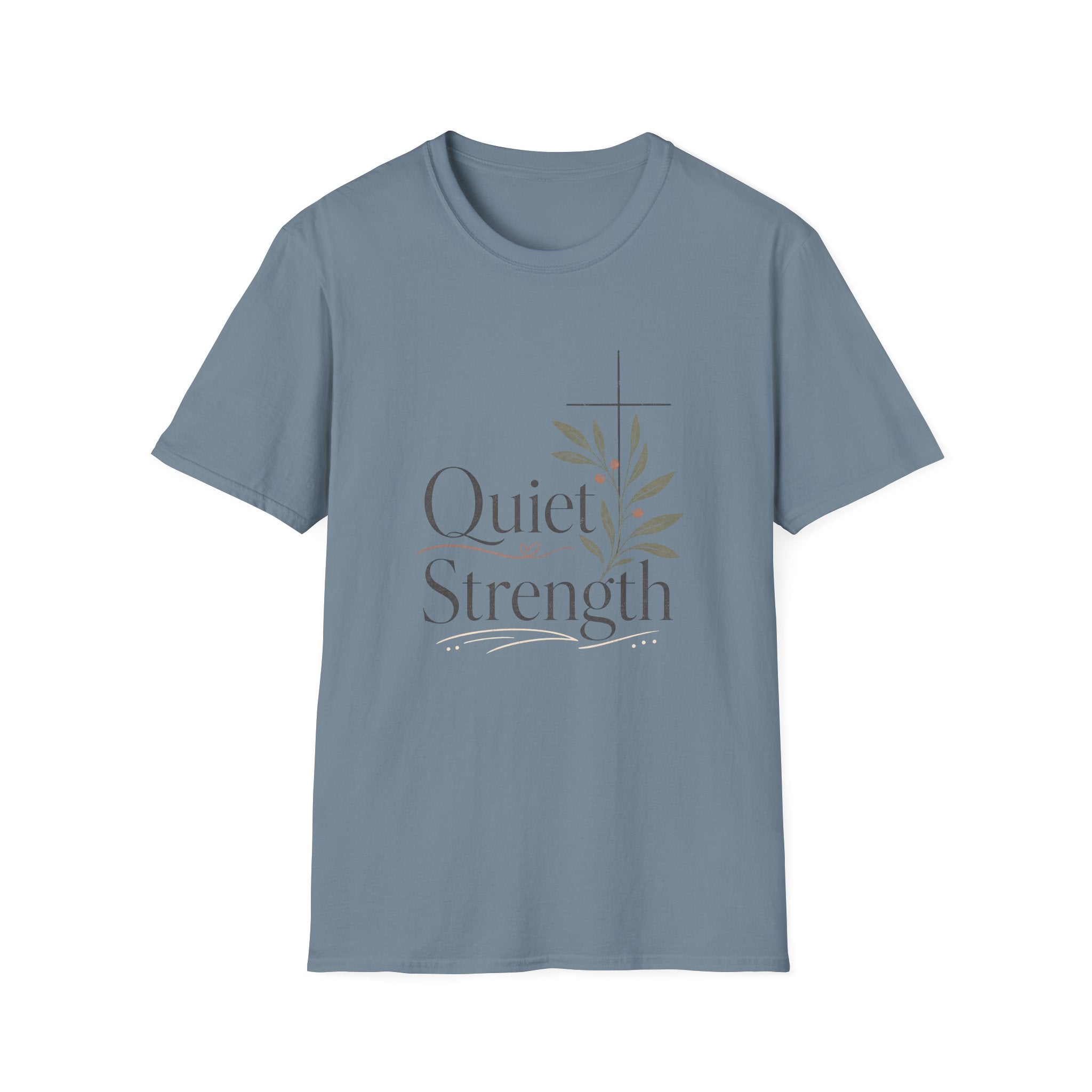 Quiet Strength T-Shirt