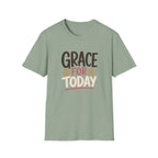 Grace For Today T-Shirt