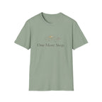 One More Step T-Shirt