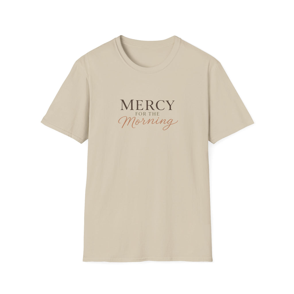 Mercy For The Morning T-Shirt