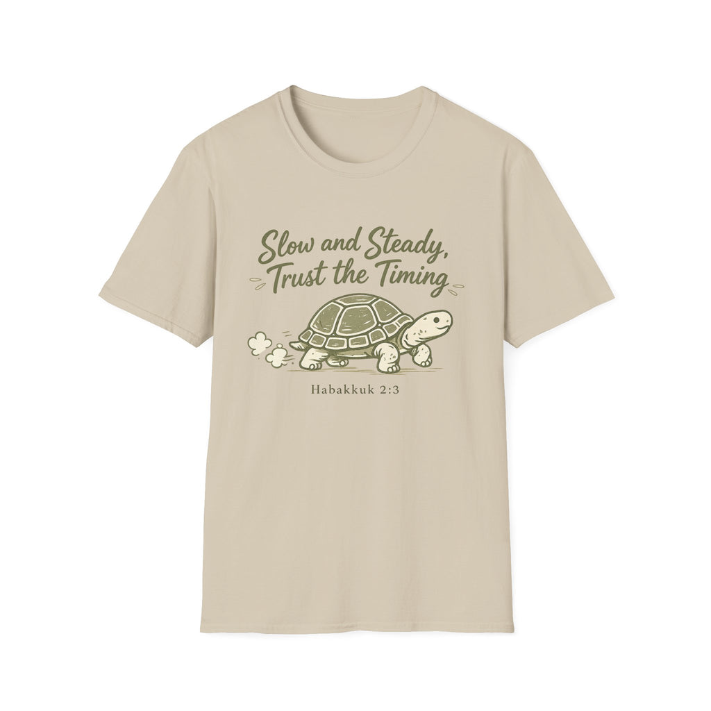 Slow and Steady T-Shirt