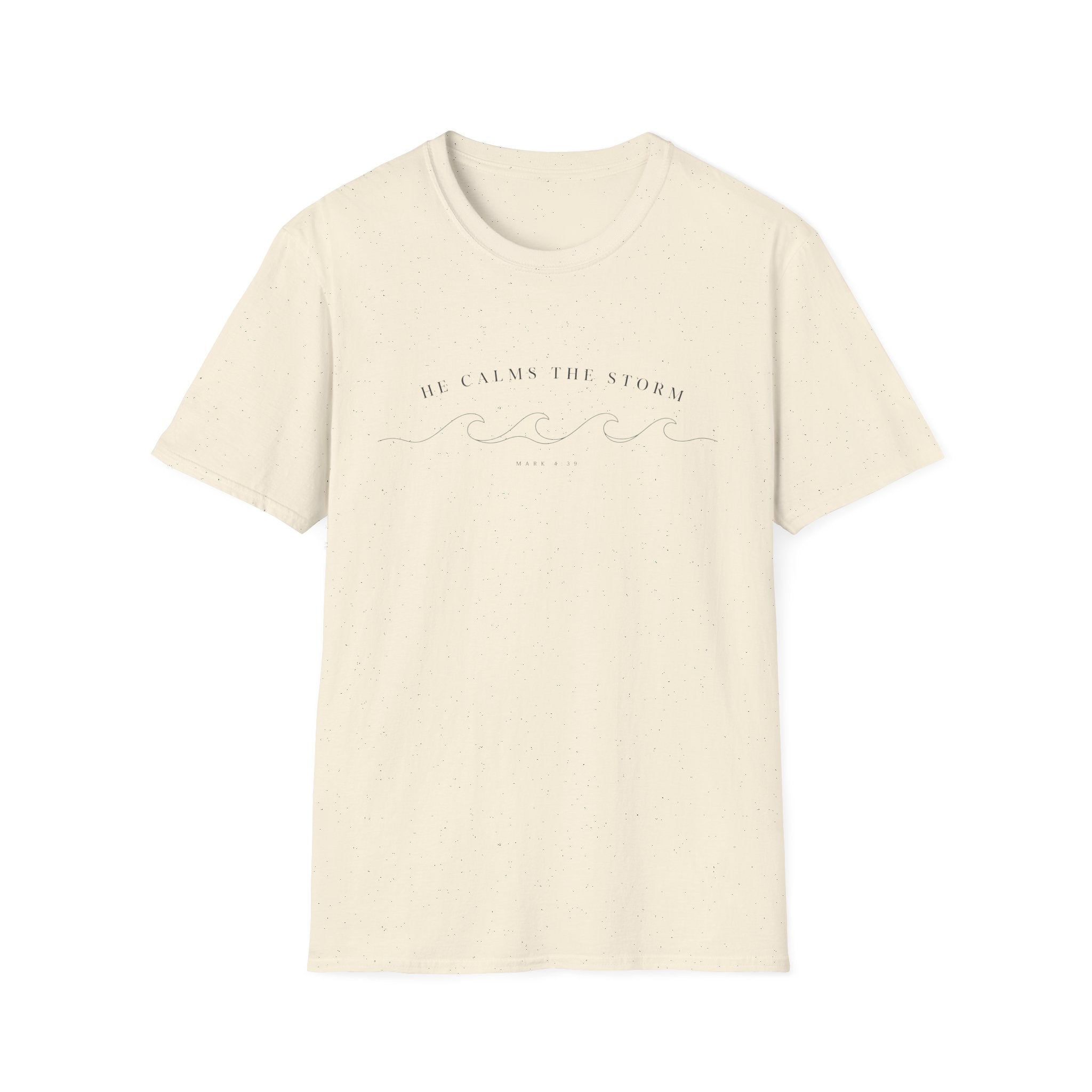 He Calms The Storm T-Shirt