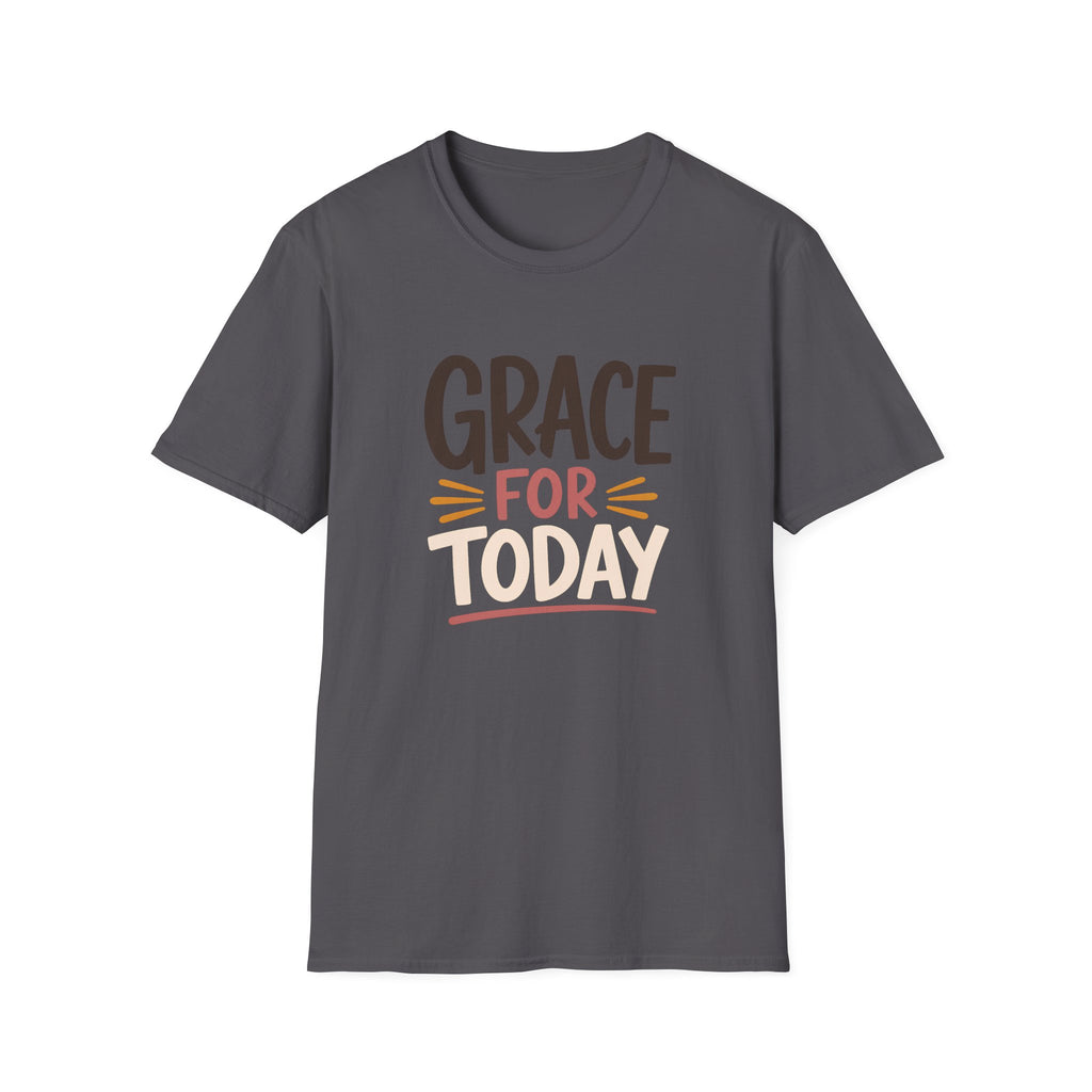 Grace For Today T-Shirt