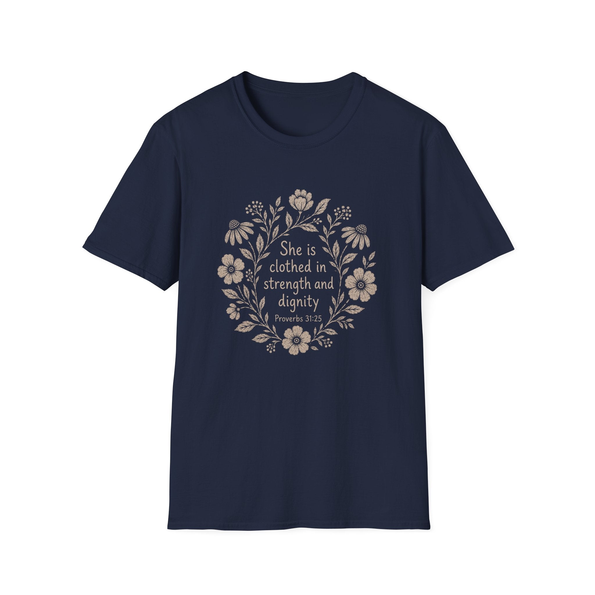 She Strength and Dignity T-Shirt