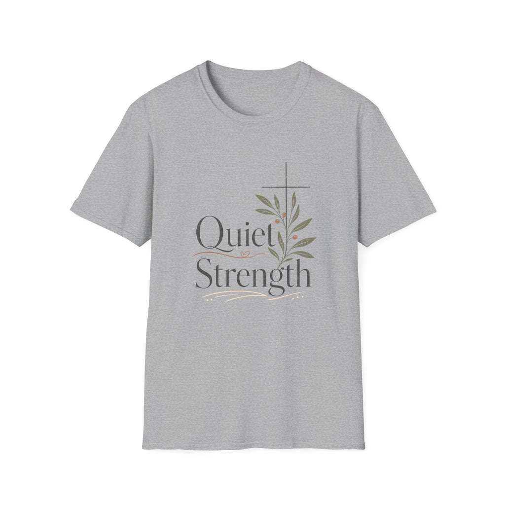 Quiet Strength T-Shirt