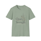 Quiet Strength T-Shirt